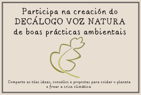 Participa na creación do Decálogo Voz Natura contra a crise climática!